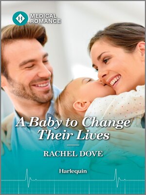 cover image of A Baby to Change Their Lives